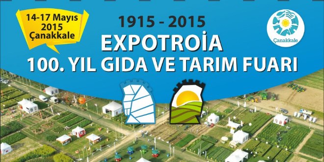 EXPOTROIA 100.Yıl Tarım Fuarı