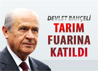 Devlet Bahçeli, Tarım Fuarı`na katıldı