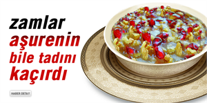 Aşure yüzde 57 zamlandı