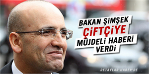 Bakan Şimşek Müjdeli Haberi Verdi