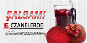 Şalgam eczanelerde satılacak