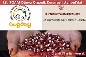 18. IFOAM Dünya Organik Kongresi Deklarasyonu Yayınlandı
