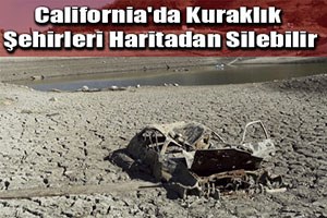 California`da Tarım Can Çekişiyor