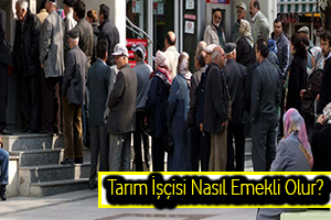 Tarım SSK Nedir, Nasıl Emekli Olunur?