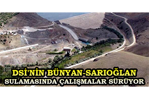 DSİ`nin Bünyan-Sarıoğlan Sulamasında Çalışmalar Sürüyor