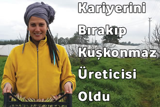 Kariyerini Bırakıp Kuşkonmaz Üreticisi Oldu