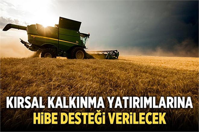 Kırsal Kalkınma Yatırımlarının 2021-2022 Dönemi Başvurularının Alınmasına Başlandı